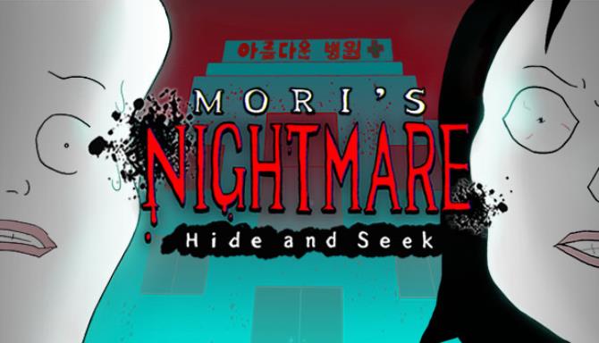 Mori's Nightmare : Hide and seek Free Download