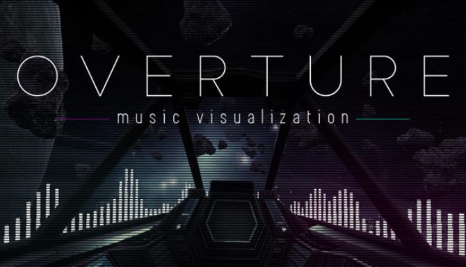 Overture Music Visualization Free Download
