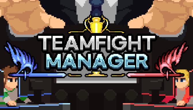 Teamfight Manager v1.1.4 Free Download
