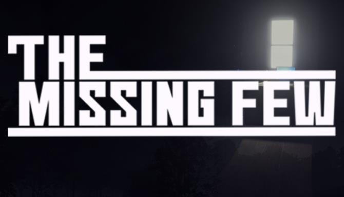The Missing Few Free Download