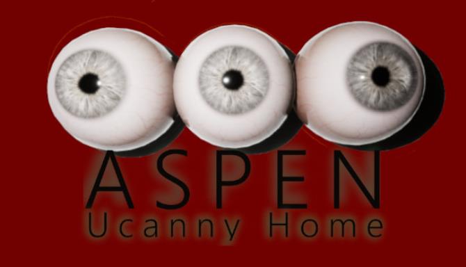 ASPEN Uncanny Home Free Download