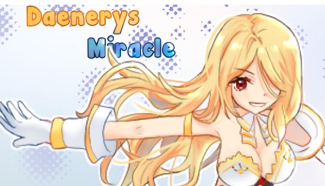 Daenerys Miracle Free Download