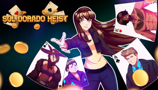 Sol Dorado Heist Free Download