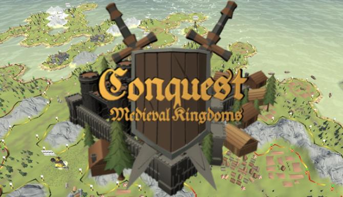 Conquest Medieval Kingdoms Free Download Conquest Medieval Kingdoms Free Download