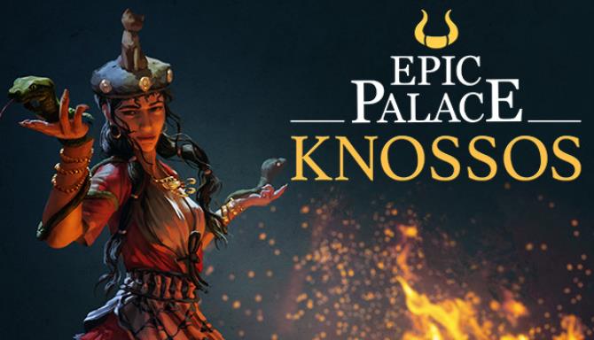 Epic Palace Knossos REPACK Free Download Epic Palace Knossos REPACK Free Download
