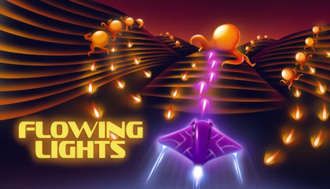 Flowing Lights Free Download Flowing Lights Free Download