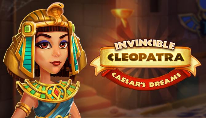 Invincible Cleopatra Caesars Dreams Collectors Edition Free Download