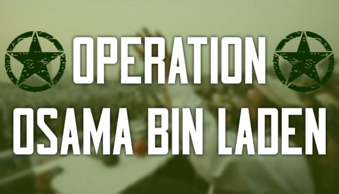 Operation Osama Bin Laden Free Download