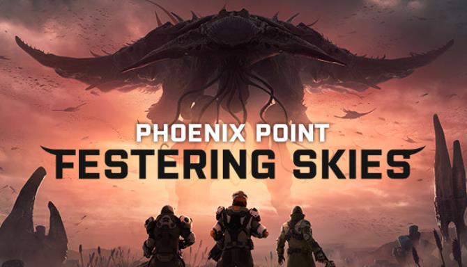 Phoenix Point Year One Edition Festering Skies Free Download