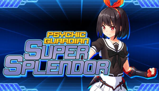 Psychic Guardian Super Splendor Free Download Psychic Guardian Super Splendor Free Download