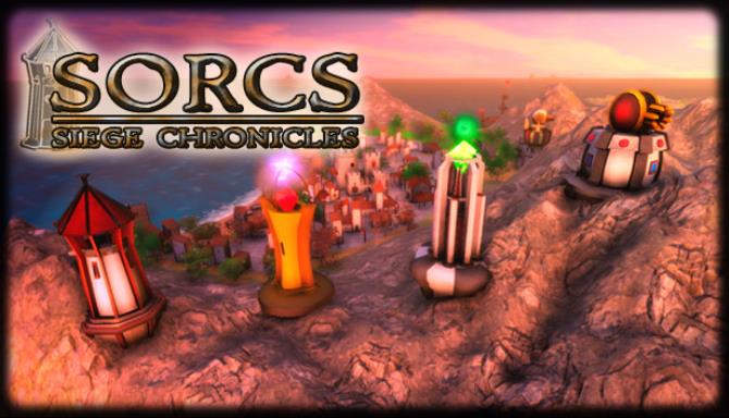 Sorcs Siege Chronicles Free Download Sorcs Siege Chronicles Free Download
