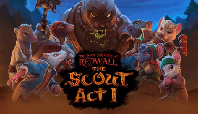 The Lost Legends of Redwall The Scout Act I Wield the Wonder Free Download