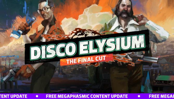 Disco Elysium - The Final Cut v20211011 Free Download