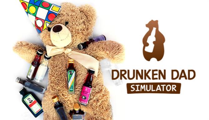 Drunken Dad Simulator Free Download Drunken Dad Simulator Free Download
