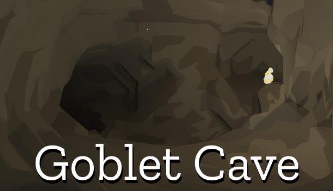 Goblet Cave Free Download