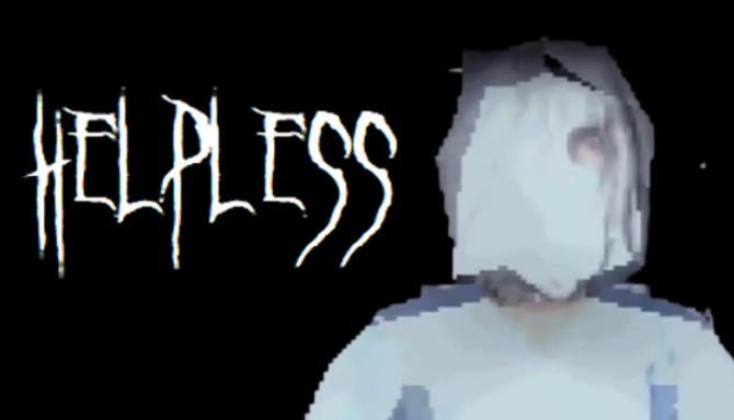HELPLESS Free Download HELPLESS Free Download
