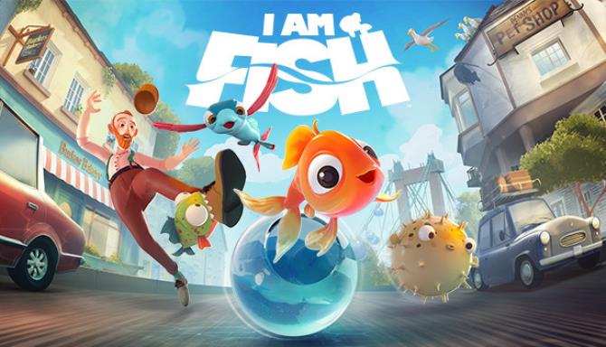 I Am Fish Free Download I Am Fish Free Download