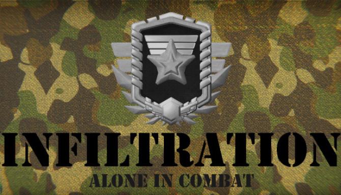 Infiltration Alone in Combat Free Download