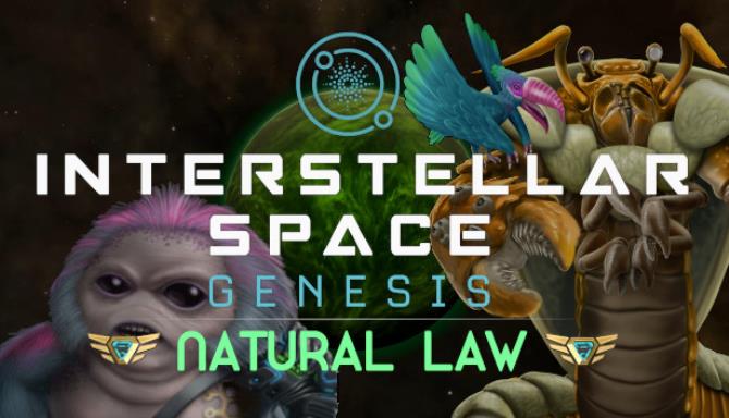 Interstellar Space Genesis Natural Law v1 3 0 Free Download