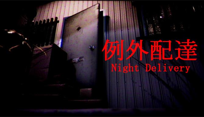 Night Delivery Free Download Night Delivery Free Download