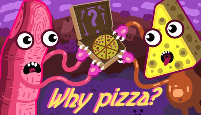 Why pizza? Free Download Why pizza? Free Download