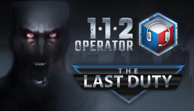 112 Operator The Last Duty Free Download