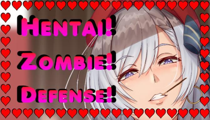 Hentai! Zombie! Defense! Free Download