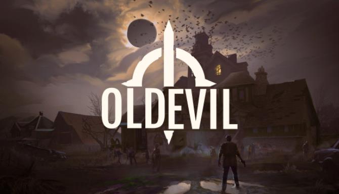 Old Evil Free Download