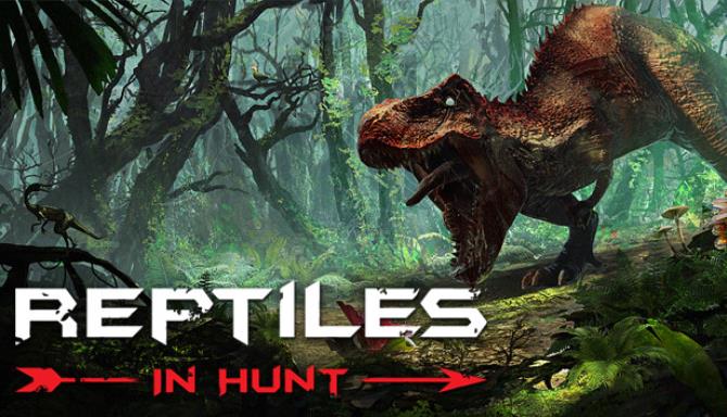 Reptiles In Hunt Free Download