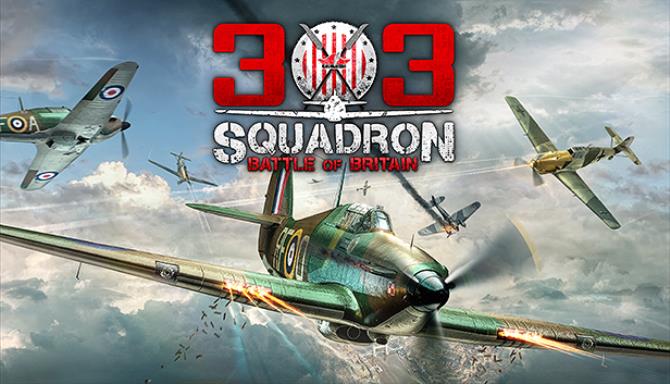 303 Squadron Battle of Britain v2 0 1 Free Download