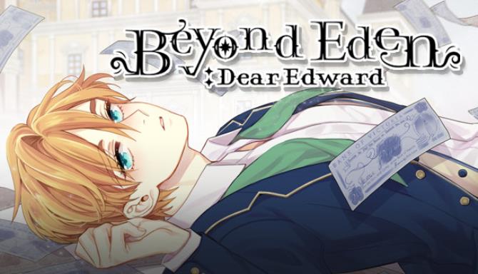 Beyond Eden: Dear Edward Free Download