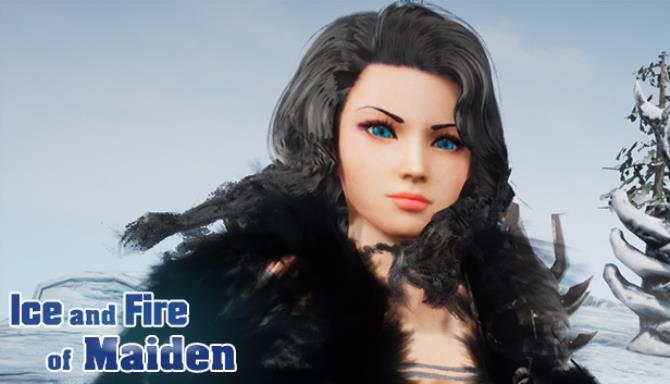 Ice and Fire of Maiden Free Download Ice and Fire of Maiden Free Download