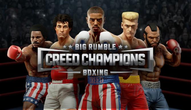 Big Rumble Boxing Creed Champions Free Download Big Rumble Boxing Creed Champions Free Download