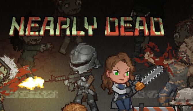 Nearly Dead Free Download Nearly Dead Free Download
