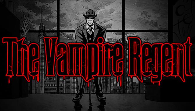 The Vampire Regent Free Download