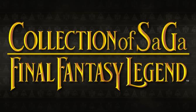 COLLECTION of SaGa FINAL FANTASY LEGEND Free Download COLLECTION of SaGa FINAL FANTASY LEGEND Free Download