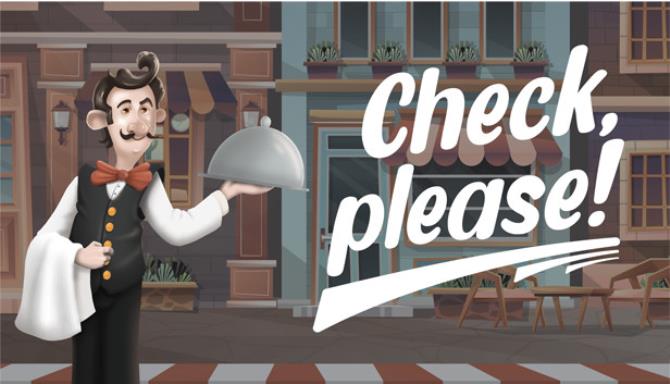 Check please Restaurant Simulator Free Download