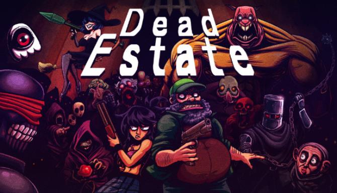 Dead Estate Free Download