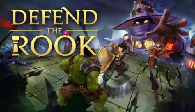 Defend The Rook v1 14 Free Download