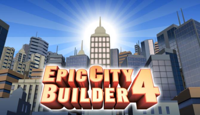 Epic City Builder 4 Free Download