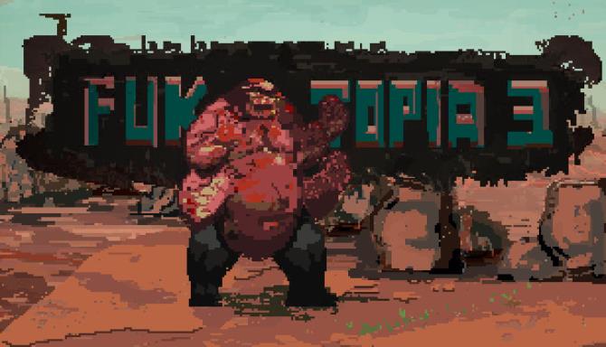 FukTopia 3 Free Download