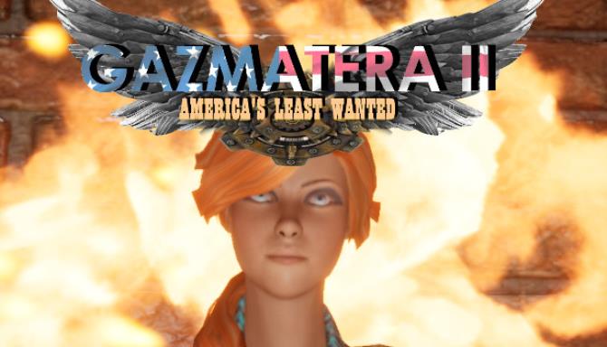 Gazmatera 2 Americas Least Wanted Free Download