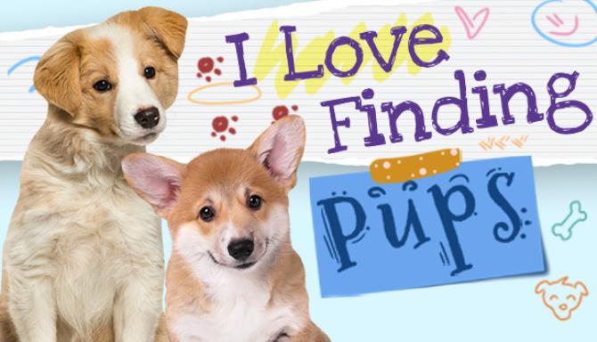 I Love Finding Pups Collectors Edition Free Download