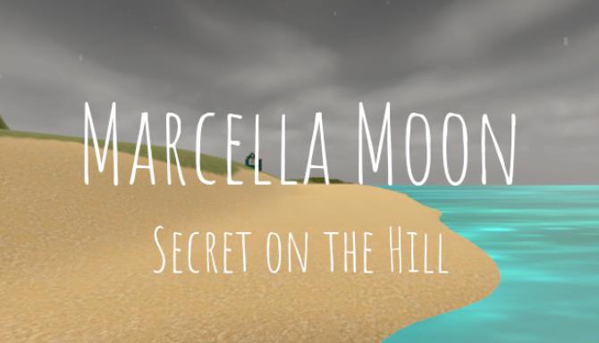Marcella Moon: Secret on the Hill Free Download