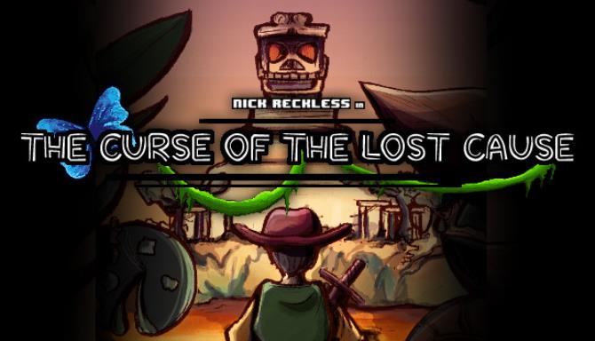 Nick Reckless in The Curse of the Lost Cause Free Download