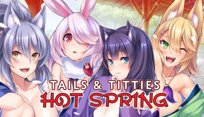 Tails and Titties Hot Spring Free Download