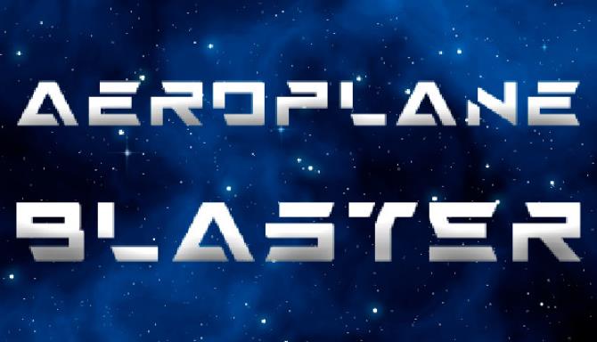 Aeroplane Blaster Free Download