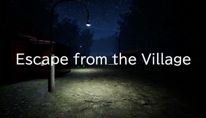 Escape From The Village Free Download