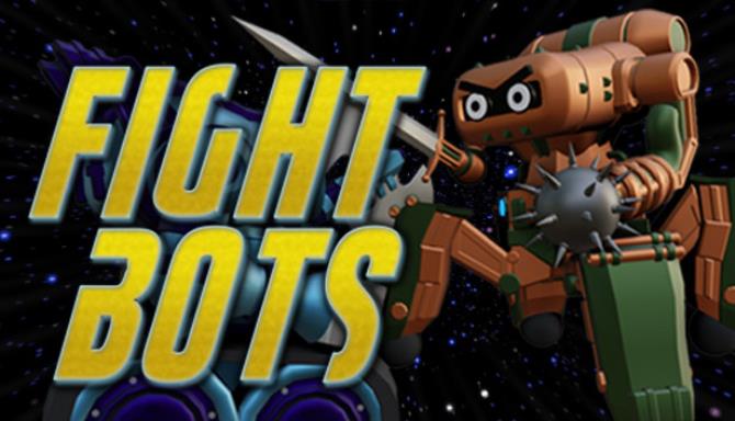 FIGHT BOTS Free Download