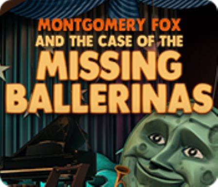 Montgomery Fox and the Case Of The Missing Ballerinas Free Download
